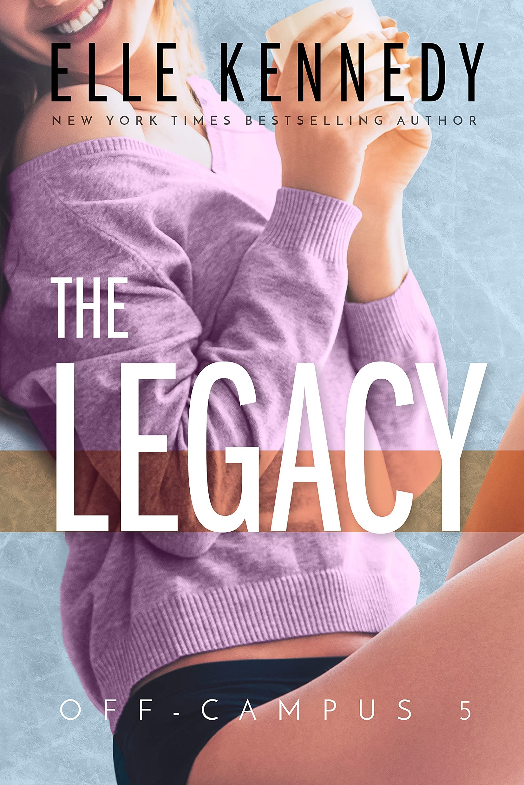 The Legacy (Off-Campus Book 5) Cover